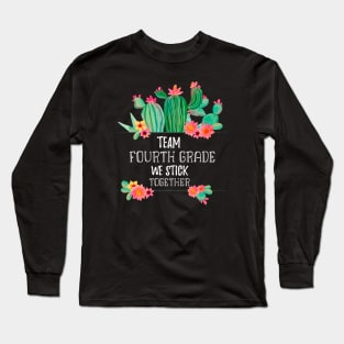 Team Fourth Grade We Stick Together - Cute Cactus Watercolor Background Long Sleeve T-Shirt